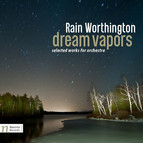 Rain Worthington: Dream Vapors