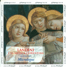 Medieval Music - Giovanni Da Cascia / Landini, F. / Gulielmus, M. / Masi, L. / Donato Da Firenze