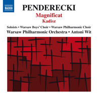 Penderecki: Magnificat & Kadisz