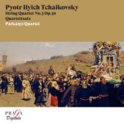 Pyotr Ilyich Tchaikovsky: String Quartet No. 3, Quartettsatz