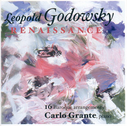 Godowsky, L.: Godowsky Edition (The), Vol. 6 - Renaissance