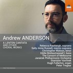 Andrew Anderson: Lenten Cantata & Other Choral Works
