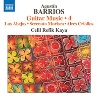 Barrios Mangoré: Guitar Music, Vol. 4