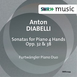 Diabelli: Sonatas for Piano 4 Hands, Opp. 32 & 38
