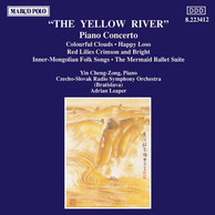 Chu / Liu / Sheng / Xu / Yin / Shi: The Yellow River Piano Concerto / Chinese Works for Piano Solo