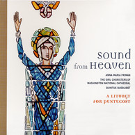 Sound from Heaven: A Liturgy for Pentecost