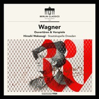 Wagner: Overture and Ouvertüren