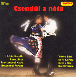 Csendul A Nota - Hungarian Songs
