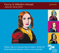 Fanny & Wilhelm Hensel: Szenen einer Ehe