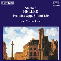Heller: Preludes Opp. 81 and 150