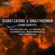 Catoire & Friedman: Piano Quintets