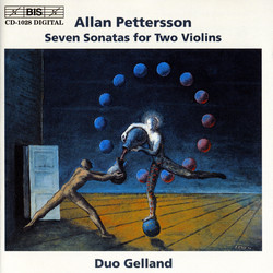 Allan Pettersson - Seven Sonatas for Two Violins