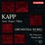 Kapp, A.: Don Carlos / Kapp, E.: Kalevipoeg Suite / Kapp, V.: Symphony No. 2