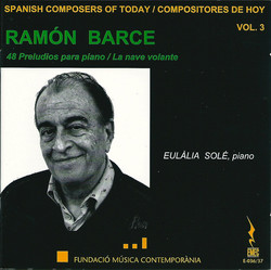 Spanish Composers of Today, Vol. 4 - Ramón Barce