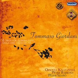 Giordani, T.: Flute Trios, Op. 12, Nos. 1-6