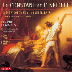 Sainte-Colombe , A. D. / Marais: Works for 2 Equal Viols