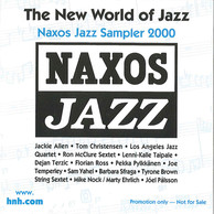 The New World of Jazz - Naxos Jazz Sampler 2000
