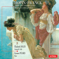 Chopin / Dolin / Franck: Cello Sonatas