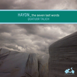 Haydn: The Seven Last Words of Our Saviour On the Cross