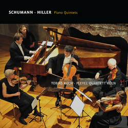 Schumann & Hiller: Piano Quintets