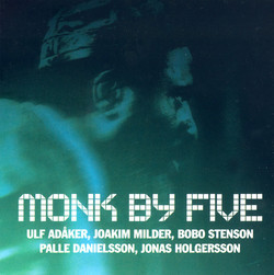 Monk by Five