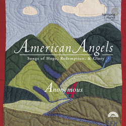 American Angels: Songs of Hope, Redemption, & Glory
