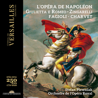 L'opéra de Napoléon. Zingarelli: Giulietta e Romeo