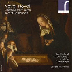 Nova! Nova!: Contemporary Carols from St Catharine's