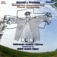 Hungarian Contemporary Choral Anthology