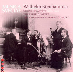 Stenhammar: String Quartets Nos. 1 and 2