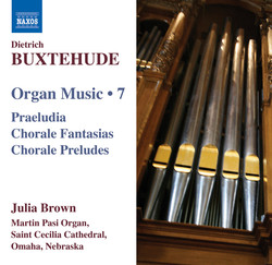 Buxtehude: Organ Music, Vol. 7