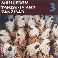 Music From Tanzania and Zanzibar, Vol. 3