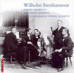Stenhammar: String Quartets Nos. 5 and 6