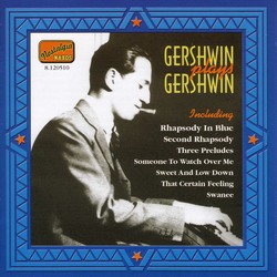 Gershwin, George: Gershwin Plays Gershwin (1919-1931)