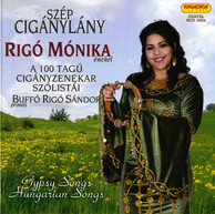 Rigo Monika: Gypsy Songs Hungarian Songs