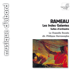 Rameau: Les indes galantes (Symphonies)