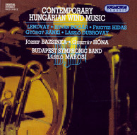 Lendvay / Bogar / Hidas / Ranki / Dubrovay: Contemporary Hungarian Wind Music