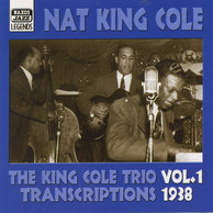 King Cole Trio: Transcriptions, Vol. 1 (1938)
