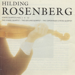 Rosenberg: String Quartets Nos. 1, 6 and 12