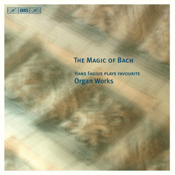 The Magic of Bach - Hans Fagius plays favourite Organ Works