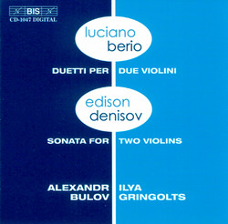 Berio and Denisov - Music for two violins