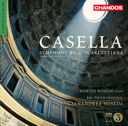 Casella: Symphony No. 2 / Scarlattiana