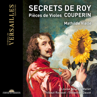 Couperin: Secrets de Roy. Pièces de violes