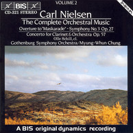 Nielsen - Complete Orchestral Music, Vol.2 