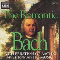Bach, J.S.: The Romantic Bach