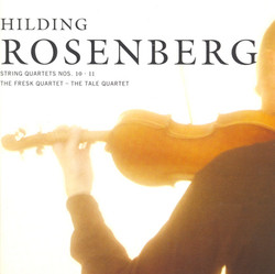 Rosenberg: String Quartets Nos. 10 and 11