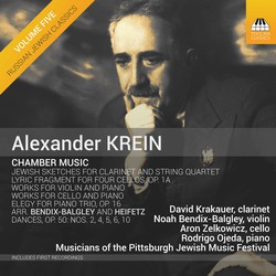 Alexander Krein: Chamber Music, Vol. 5