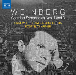Weinberg: Chamber Symphonies Nos. 1 & 3