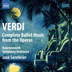 Verdi: Complete Ballet Music from the Operas
