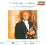 Trumpet Recital: Friedrich, Reinhold - Stradella, A. / Corelli, A. / Marcello, A. / Torelli, G. / Albinoni, T.G.